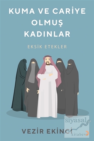 Kuma ve Cariye Olmuş Kadınlar