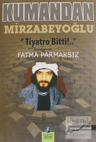Kumandan Mirzabeyoğlu Fatma Parmaksız