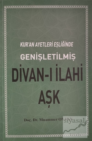 Kuran Ayetleri Eşliğinde Divanı İlahi Aşk