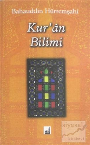 Kur'an Bilimi Bahauddin Hürremşahi