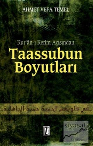 Kur'an-ı Kerim Açısından  Taassubun Boyutları