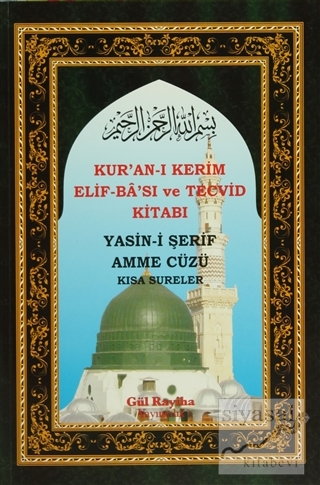 Kur'an-ı Kerim Elif-Ba'sı ve Tecvid Kitabı Hace Ahmet Didin