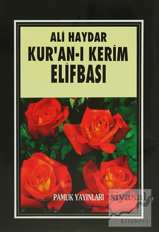 Kur'an-ı Kerim Elifbası (Elifba - 001) Ali Haydar