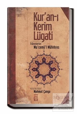 Kur'an-ı Kerim Lügati (Ciltli) Mahmut Çanga