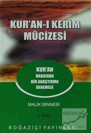 Kur'an-ı Kerim Mucizesi Malik Bin Nebi
