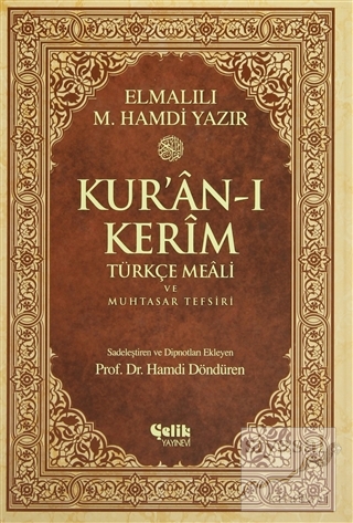 Kur'an-ı Kerim Türkçe Meali ve Muhtasar Tefsiri (Ciltli) Elmalılı Muha