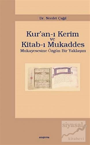 Kur'an-ı Kerim ve Kitab-ı Mukaddes Necdet Çağıl