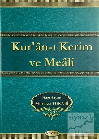 Kuran-ı Kerim ve Meali (Hafız Boy) Murtaza Turabi