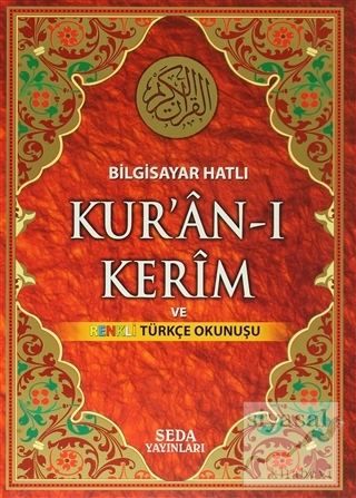 Kur'an-ı Kerim ve Renkli Türkçe Okunuşu Cami Boy (Bilgisayar Hatlı, Ko