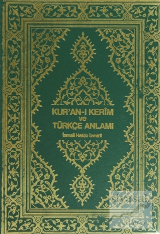 Kur'an-ı Kerim ve Türkçe Anlamı (Ciltli) İsmail Hakkı İzmirli