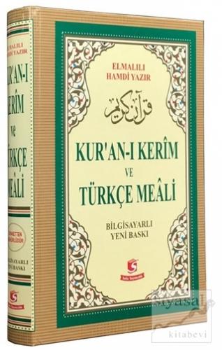 Kur'an-ı Kerim ve Türkçe Meali (Bilgisayar Hatlı, Orta Boy, Mühürlü) (