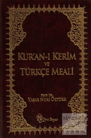 Kur'an-ı Kerim ve Türkçe Meali (Metinli Küçük Boy) (Ciltli) Yaşar Nuri