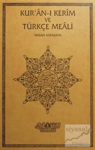 Kur'an-ı Kerim ve Türkçe Meali (Orta Boy - Deri Ciltli) Hasan Karakaya