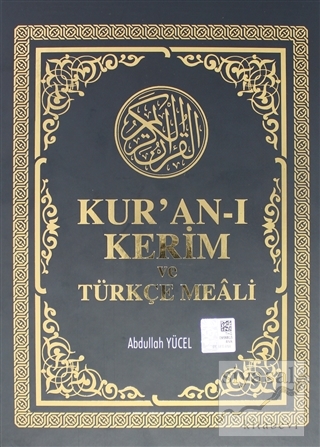 Kur'an-ı Kerim ve Türkçe Meali Abdullah Yücel