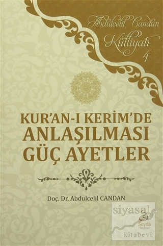 Kur'an-ı Kerim'de Anlaşılması Güç Ayetler Abdulcelil Candan