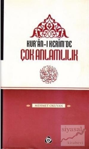 Kur'an-ı Kerim'de Çok Anlamlılık Mehmet Okuyan