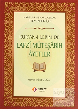 Kur'an-ı Kerim'de Lafzi Müteşabih Ayetler Mehmet Tüfekçioğlu