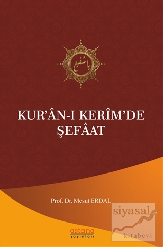 Kur'an-ı Kerim'de Şefaat Mesut Erdal