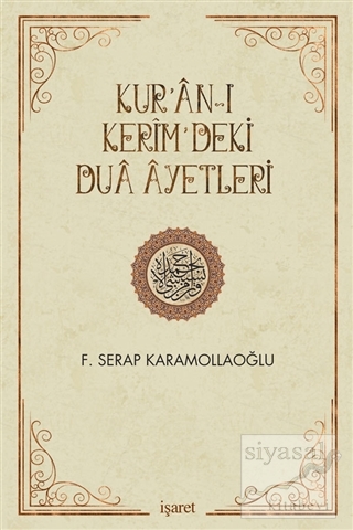Kur'an-ı Kerim'deki Dua Ayetleri Fatma Serap Karamollaoğlu