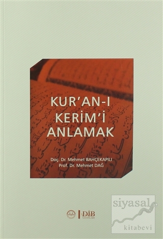 Kur'an-ı Kerim'i Anlamak Mehmet Bahçekapılı