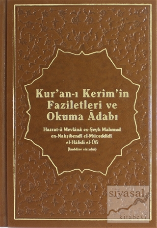 Kur'an-ı Kerim'in Faziletleri ve Okuma Adabı (Ciltli) Hazrat-ü Mevlana
