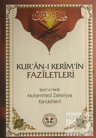 Kur'an-ı Kerim'in Faziletleri Muhammed Zekeriyya Kandehlevi