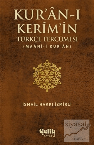 Kur'an-ı Kerim'in Türkçe Tercümesi (Ciltli) İsmail Hakkı İzmirli