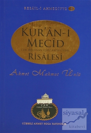 Kur'an-ı Mecid Risalesi Ahmet Mahmut Ünlü