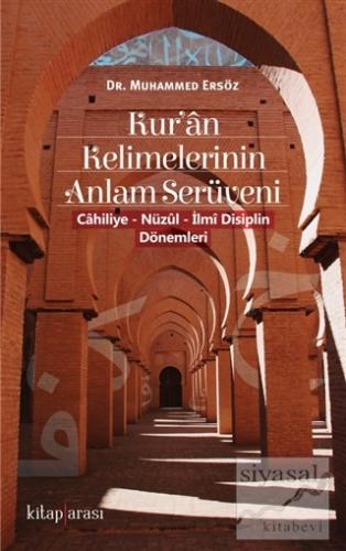 Kur'an Kelimelerinin Anlam Serüveni