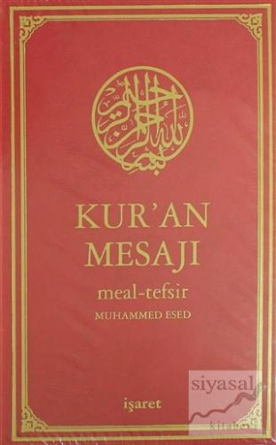Kur'an Mesajı Meal-Tefsir (Orta Boy) (Ciltli) Muhammed Esed