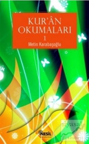 Kur'an Okumaları - 1 Metin Karabaşoğlu