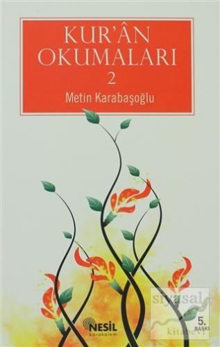 Kur'an Okumaları 2 Metin Karabaşoğlu