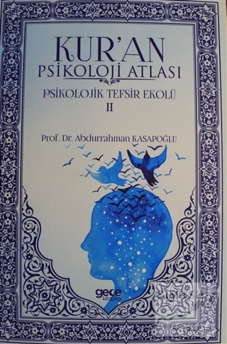 Kur'an Psikoloji Atlası Cilt: 2 Abdurrahman Kasapoğlu