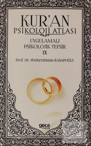 Kur'an Psikolojisi Atlası Cilt: 9 Abdurrahman Kasapoğlu