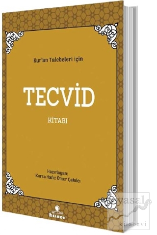 Kur'an Talebeleri İçin Tecvid Kitabı