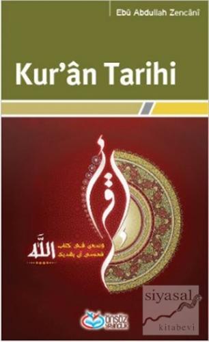 Kur'an Tarihi Ebu Abdullah Zencani