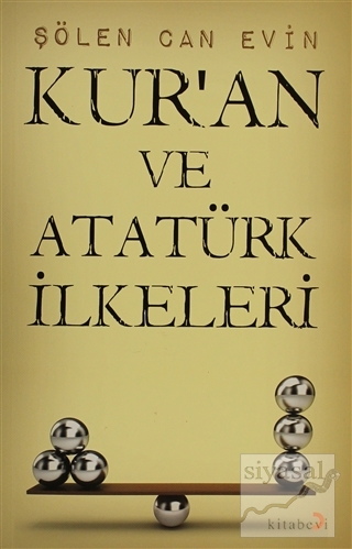 Kur'an ve Atatürk İlkeleri Şölen Can Evin