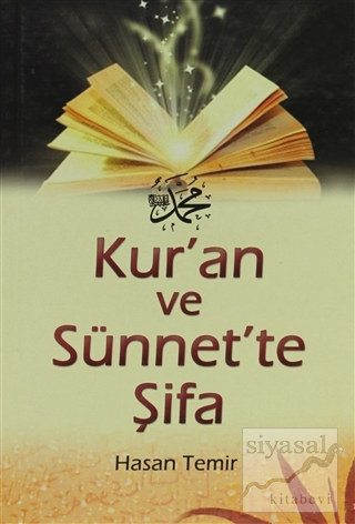 Kur'an ve Sünnet'te Şifa Hasan Temir