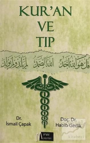 Kur'an ve Tıp İsmail Çapak