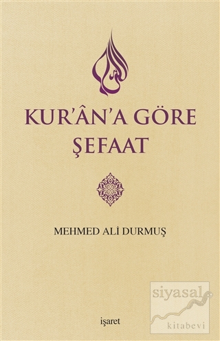 Kur'an'a Göre Şefaat Mehmed Ali Durmuş