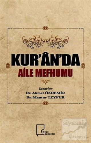 Kur'an'da Aile Mefhumu Ahmet Özdemir