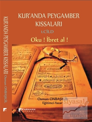 Kur'anda Peygamber Kıssaları 1. Cild Osman Onbaşıgil