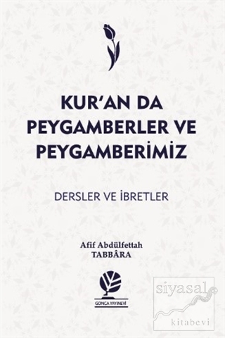 Kur'an'da Peygamberler ve Peygamberimiz (Ciltli)