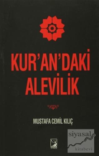 Kur'an'daki Alevilik Mustafa Cemil Kılıç