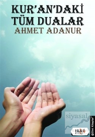 Kur'an'daki Tüm Dualar