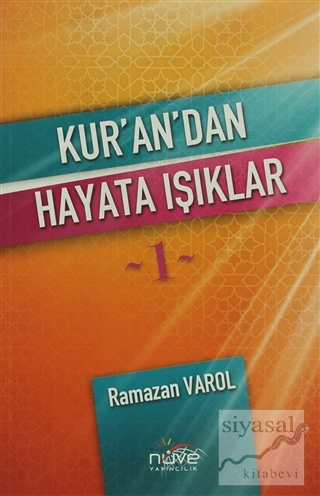 Kur'an'dan Hayata Işıklar 1 Ramazan Varol