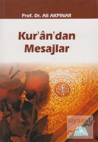 Kur'an'dan Mesajlar Ali Akpınar