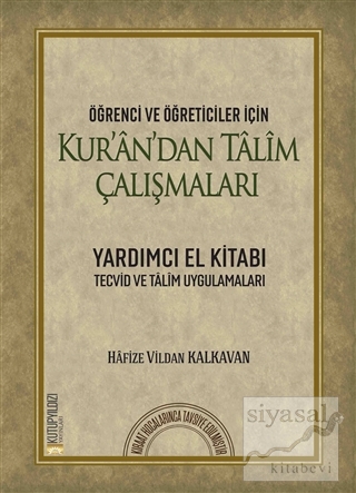 Kur'an'dan Talim Çalışmaları Vildan Kalkavan