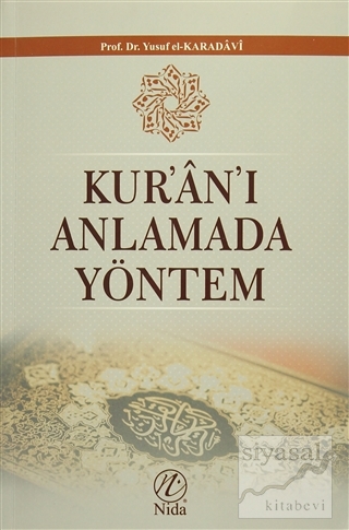 Kur'an'ı Anlamada Yöntem Yusuf el-Karadavi