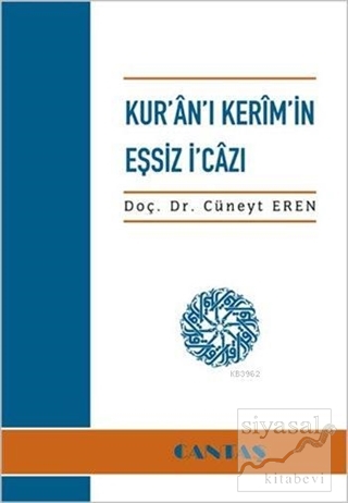 Kur'an'ı Kerim'in Eşsiz İ'cazı Cüneyt Eren